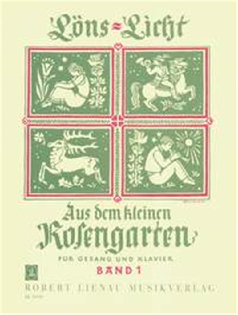 Aus dem kleinen Rosengarten Band 1